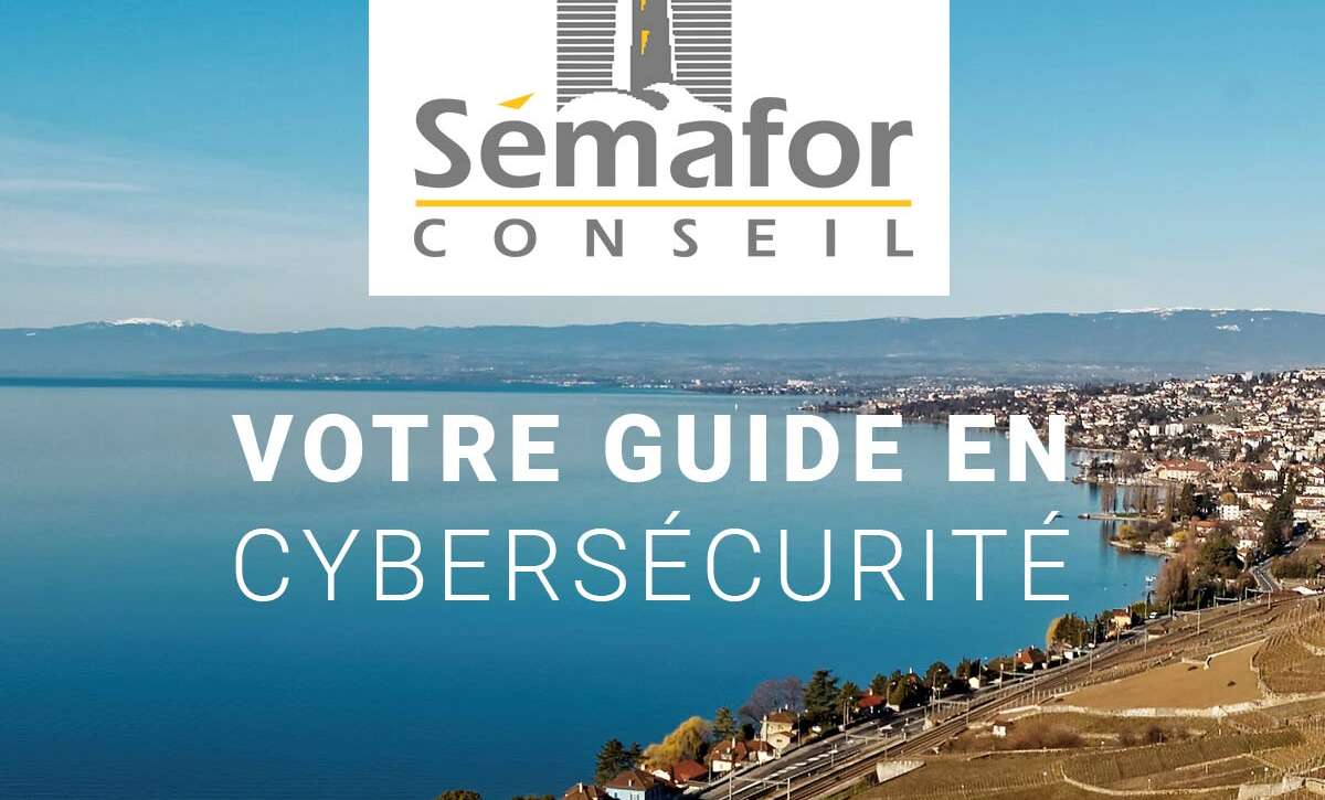 Sémafor Conseil - Cybersécurité