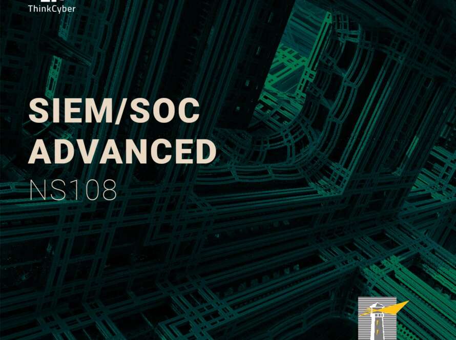 NS108 SIEM/SOC Advanced