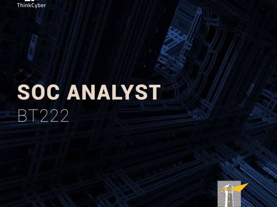 BT22 SOC Analyst